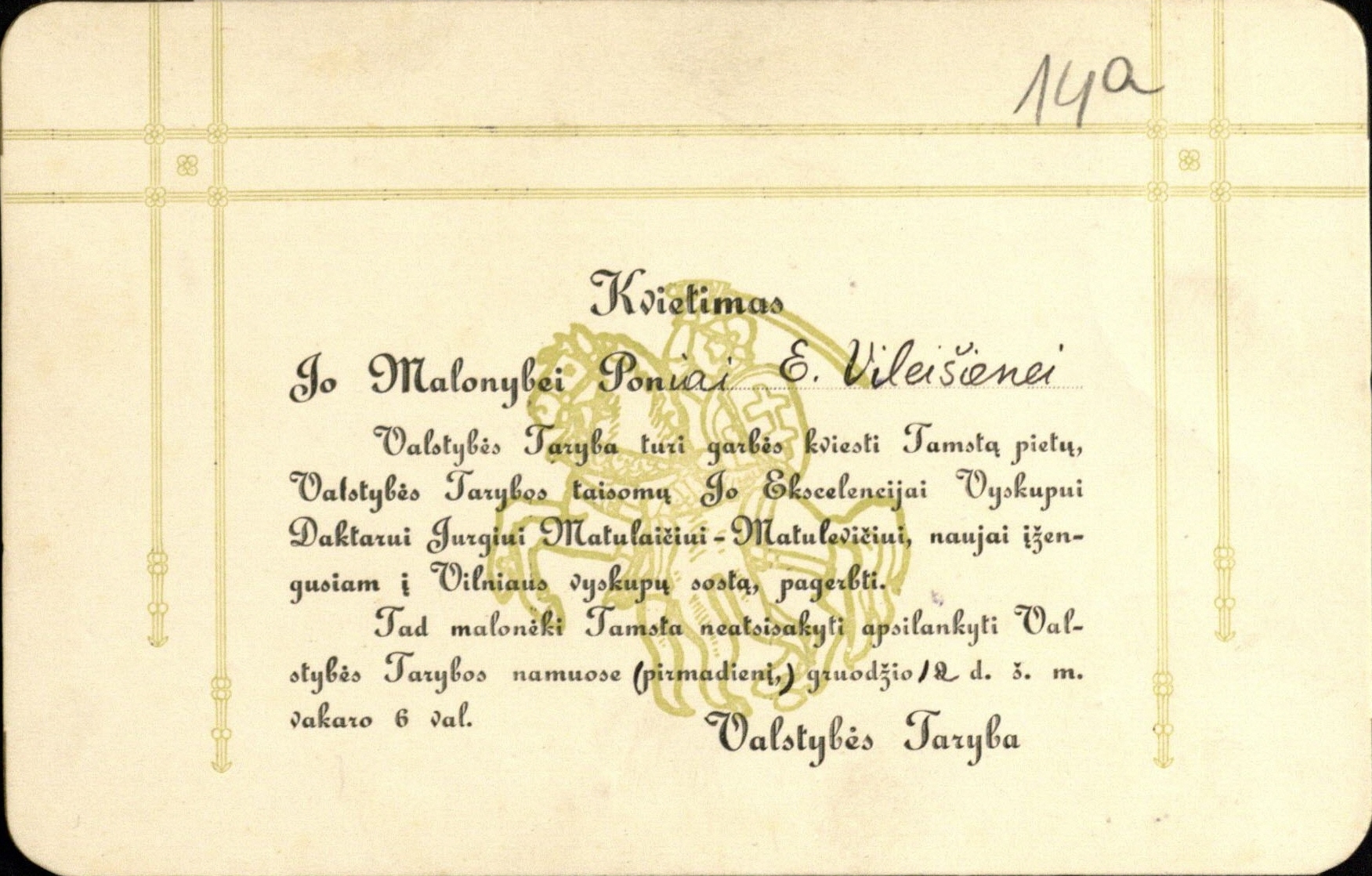 Valstybės Tarybos kvietimas E. Vileišienei į iškilmingus pietus, vyskupui J. Matulaičiui pagerbti. [1918 12 12]