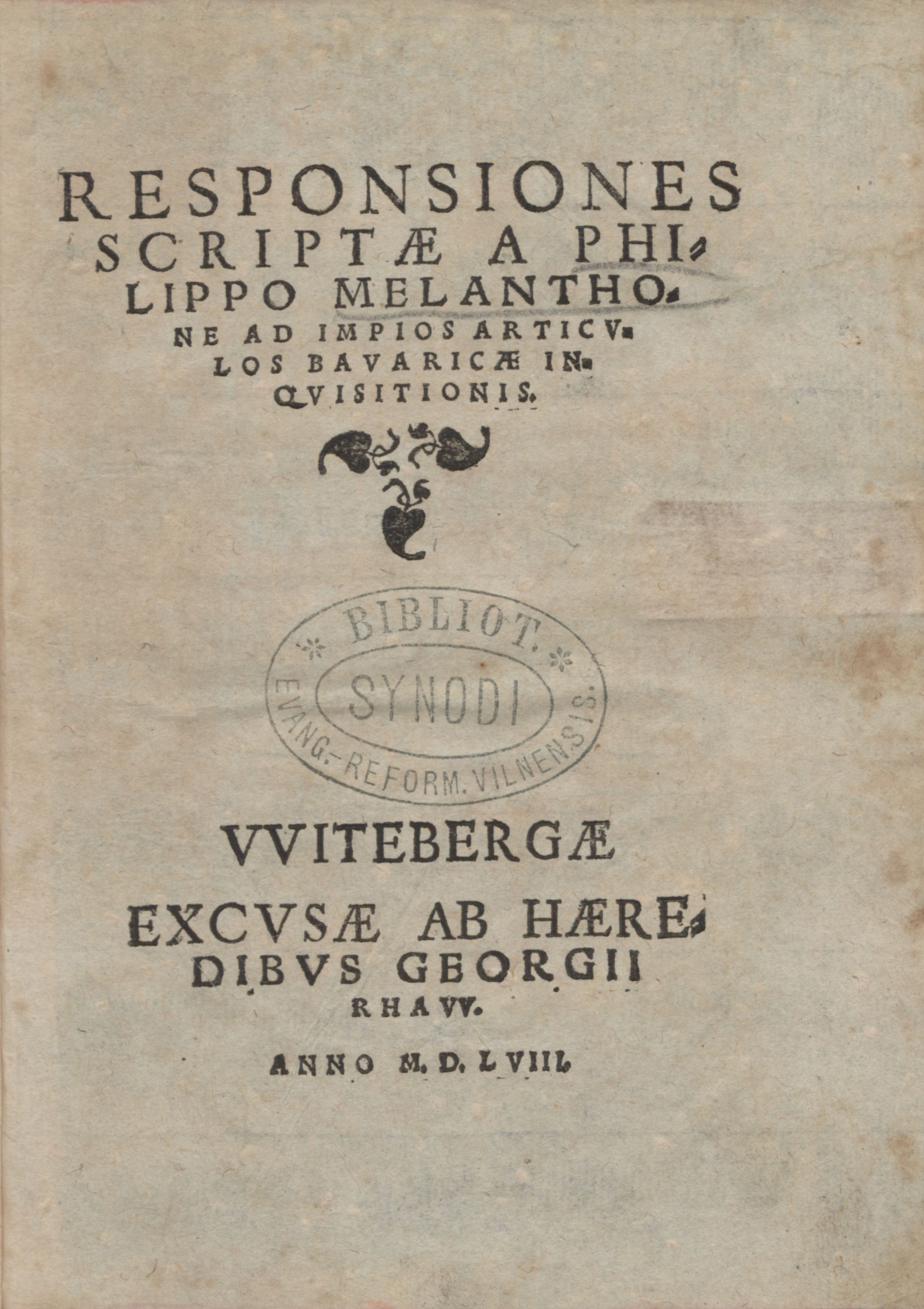 Melanchthon, Philipp (1497–1560). Responsiones … (1558)