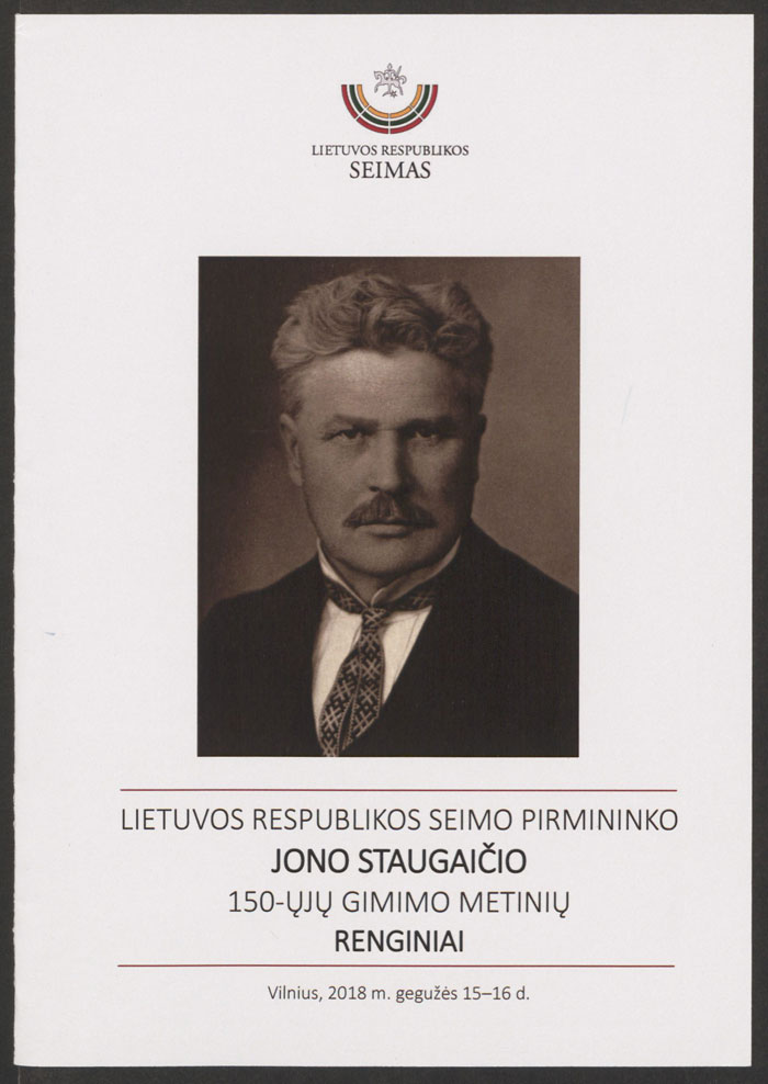 Lietuvos Respublikos Seimo pirmininko Jono Staugaičio 150-ųjų gimimo metinių renginiai