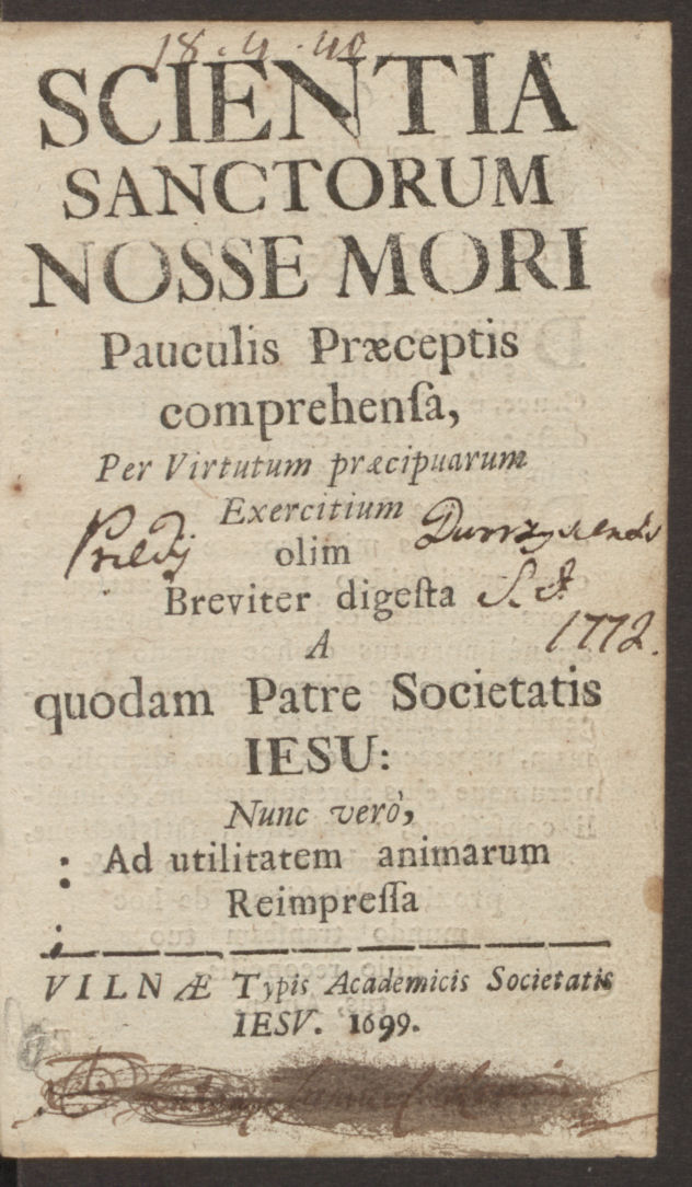 Młodzianowski, Tomasz (1622–1686). Scientia sanctorum nosse mori pauculis praeceptis comprehensa…