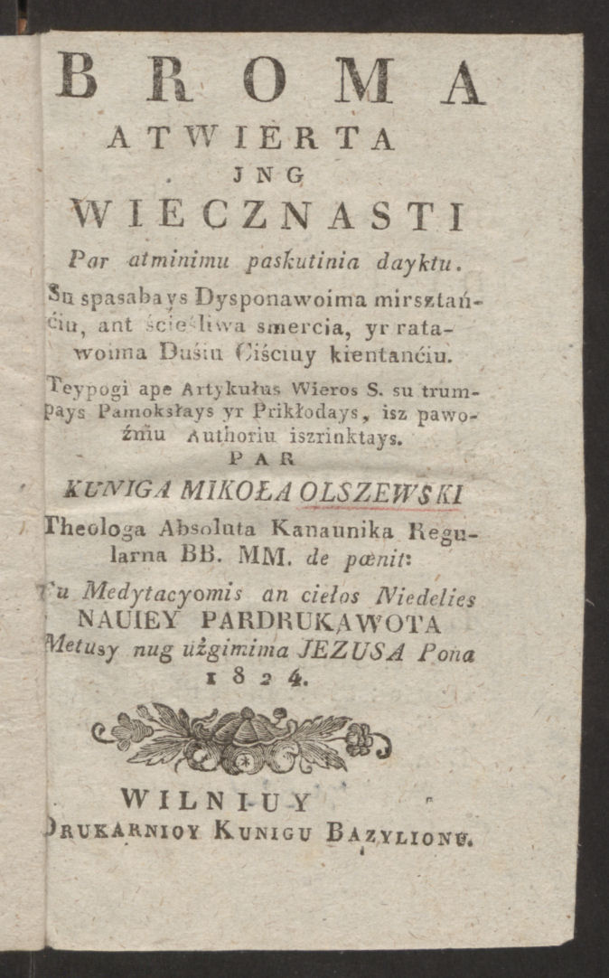 Olševskis, Mykolas (apie 1712 – apie 1779). Broma atwierta ing wiecznasti…