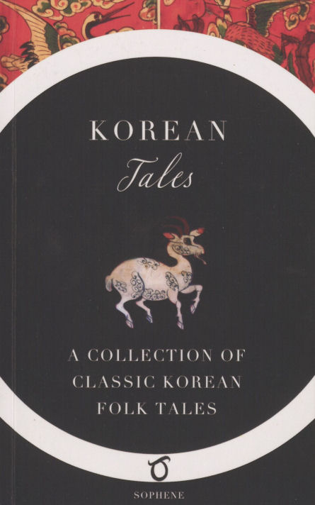 Koreantales : a collection of classic Korean folktales