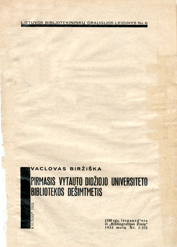 Pirmasis Vytauto Didžiojo universiteto bibliotekos dešimtmetis