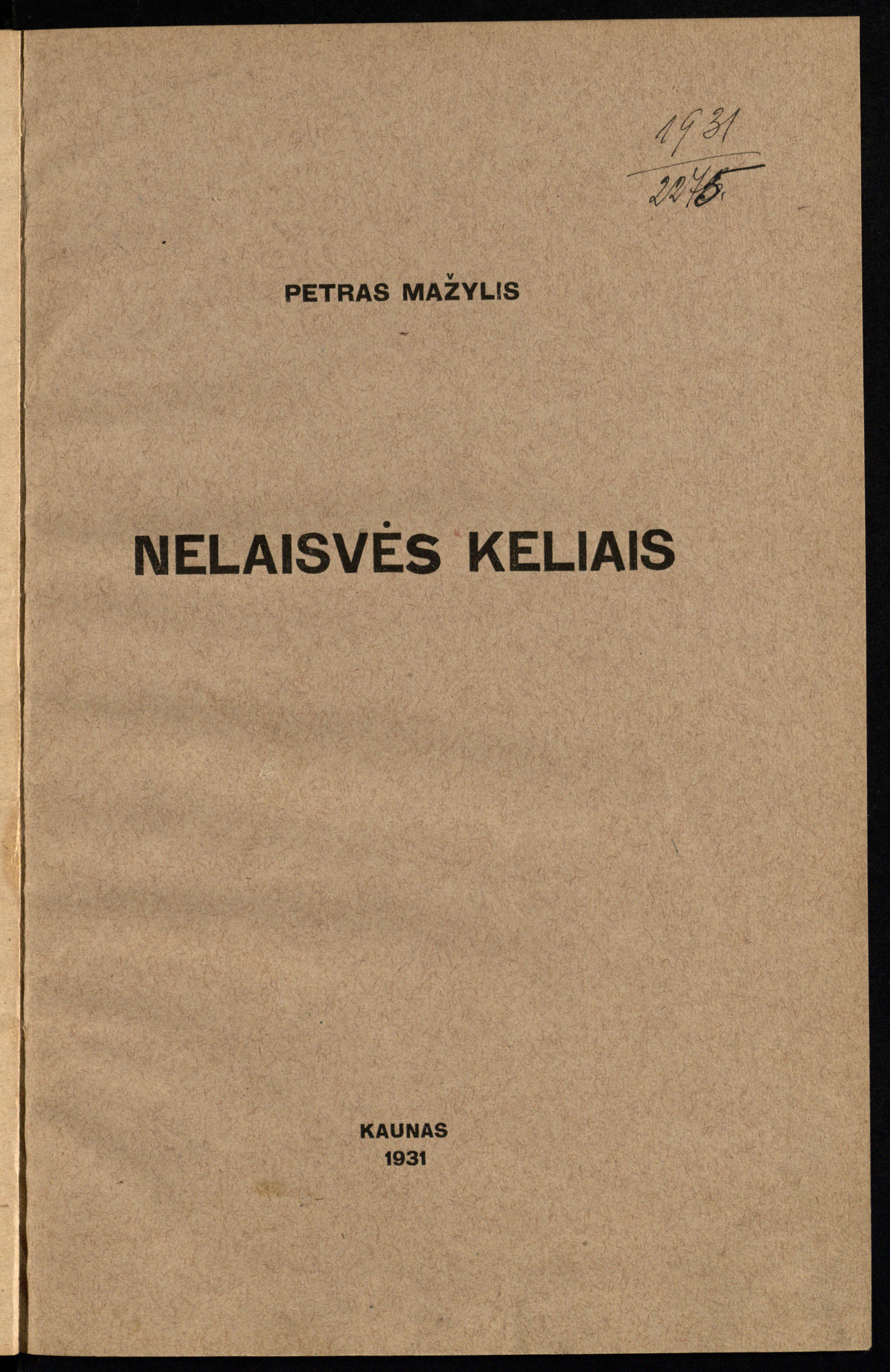 Petro Mažylio atsiminimuose „Nelaisvės keliais“ (Kaunas, 1931) autorius detaliai aprašė belaisvių stovyklų Austrijoje veiklą