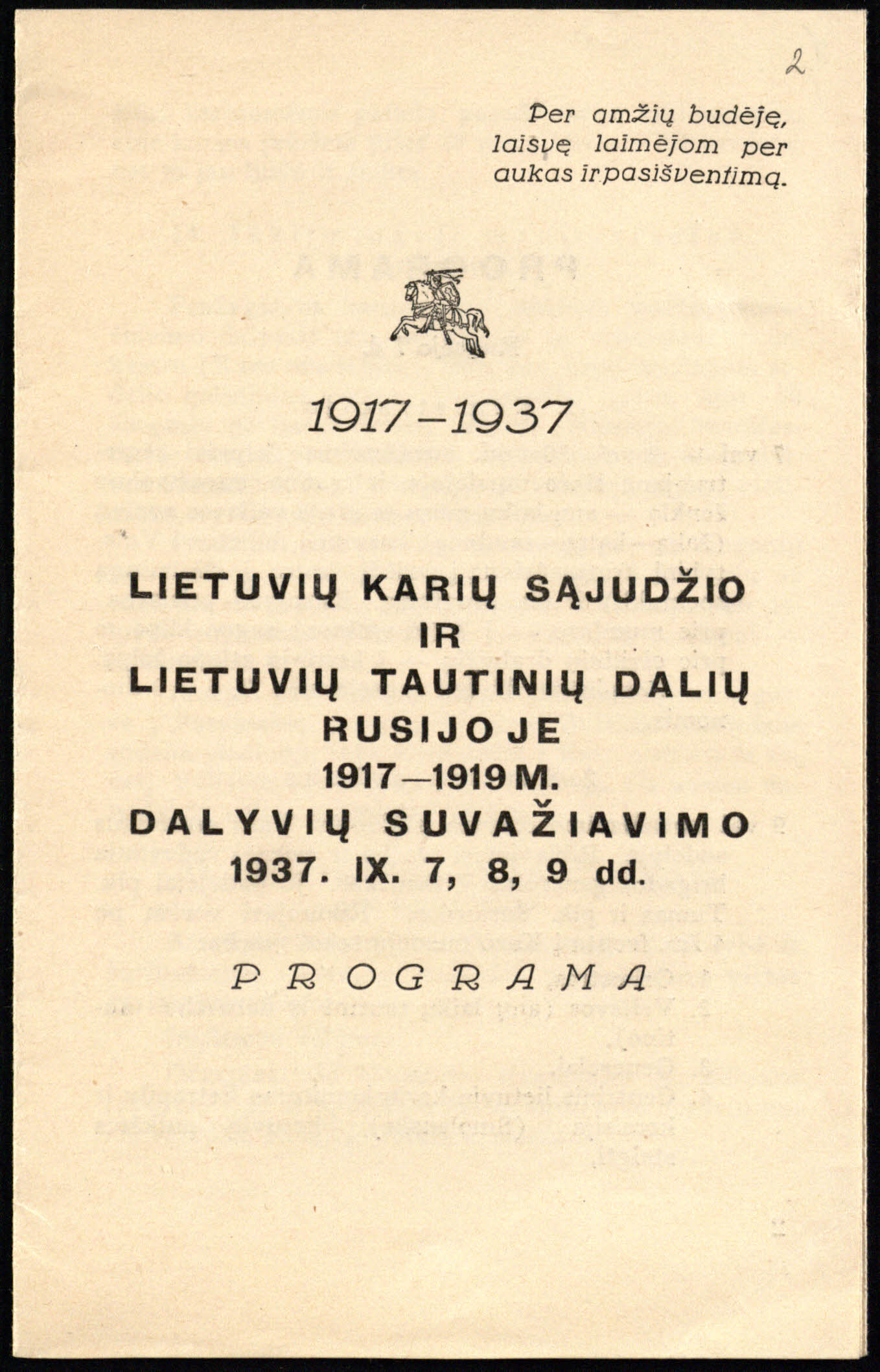 Lietuvių karių sąjūdžio ir lietuvių tautinių dalių  Rusijoje 1917–1919 m. dalyvių suvažiavimo 1937 rugsėjo 7–9 d. programa
