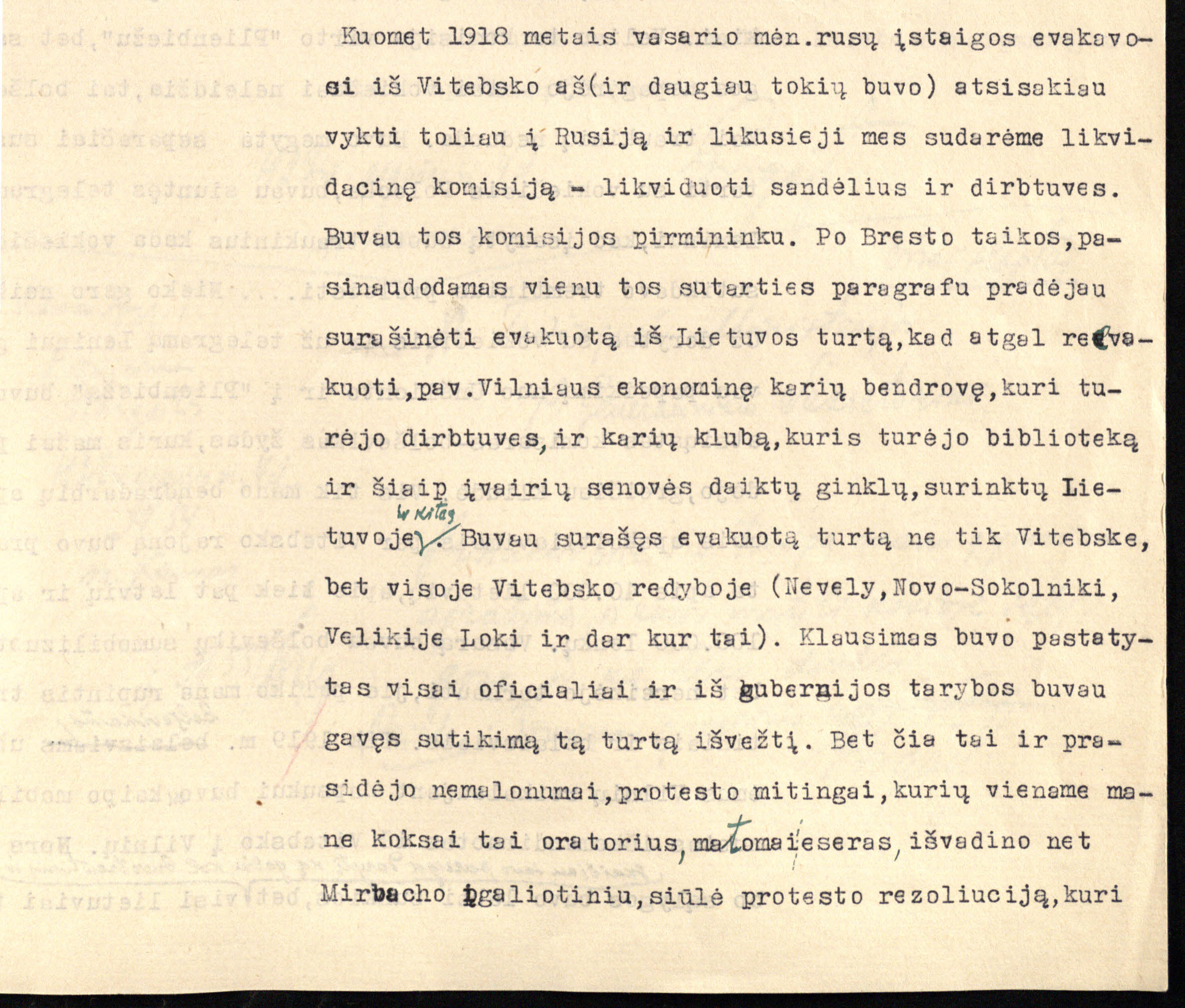 Generolo leitenanto Juozo Grigaičio (1881–1947) „Trumpas gyvenimo aprašymas“ – svarbus šaltinis, atskleidžiantis, koks svarbus karo metais buvo lietuvių telkimosi centras Vitebskas, rašoma ir apie lietuviško bataliono formavimą