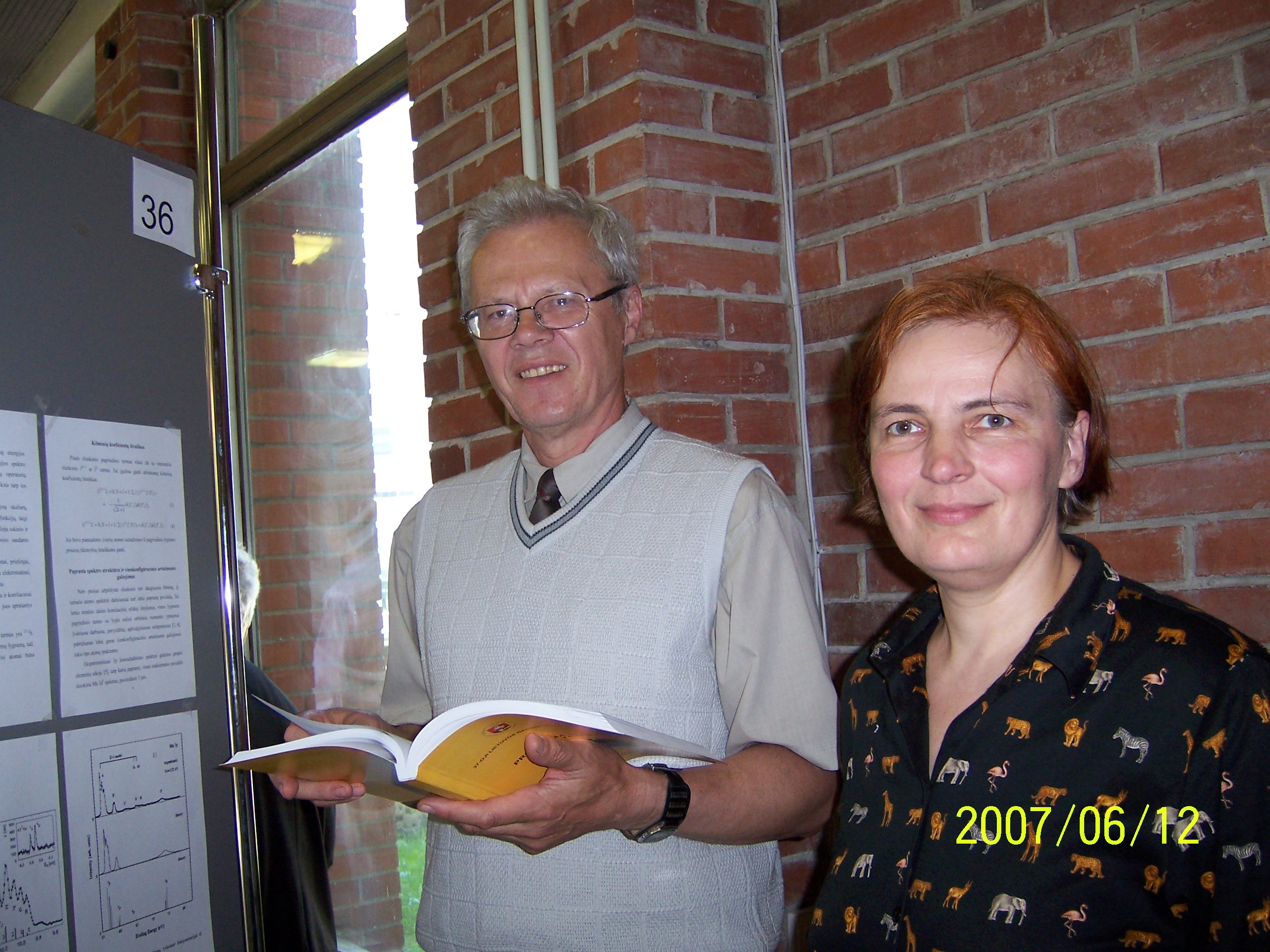 Su A. Momkauskaite 37-ojoje Lietuvos nacionalinėje fizikos konferencijoje, 2007 m.
