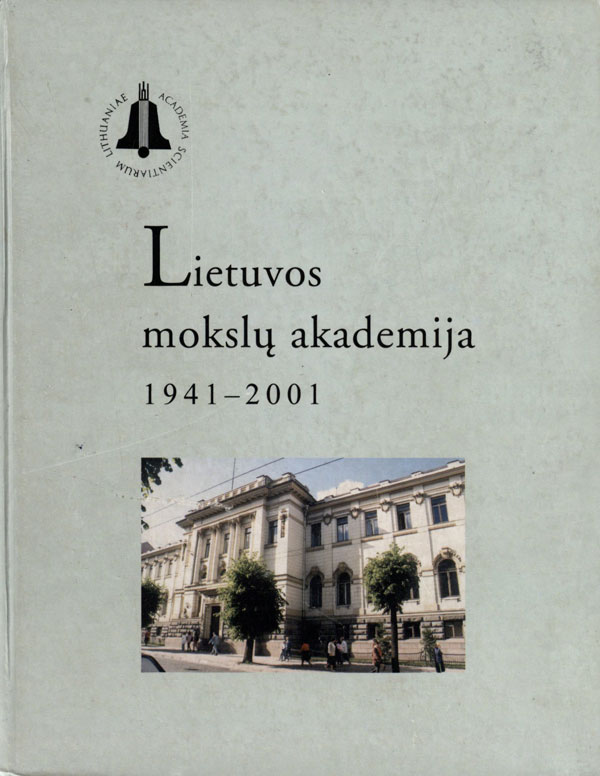 Lietuvos mokslų akademija, 1941–2001