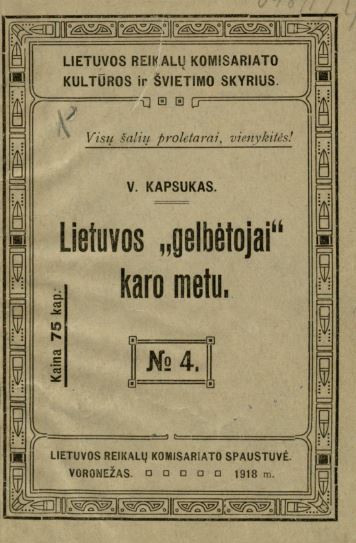 Vinco Kapsuko brošiūra <b>Lietuvos gelbėtojai karo metu</b> (Voronežas, 1918)