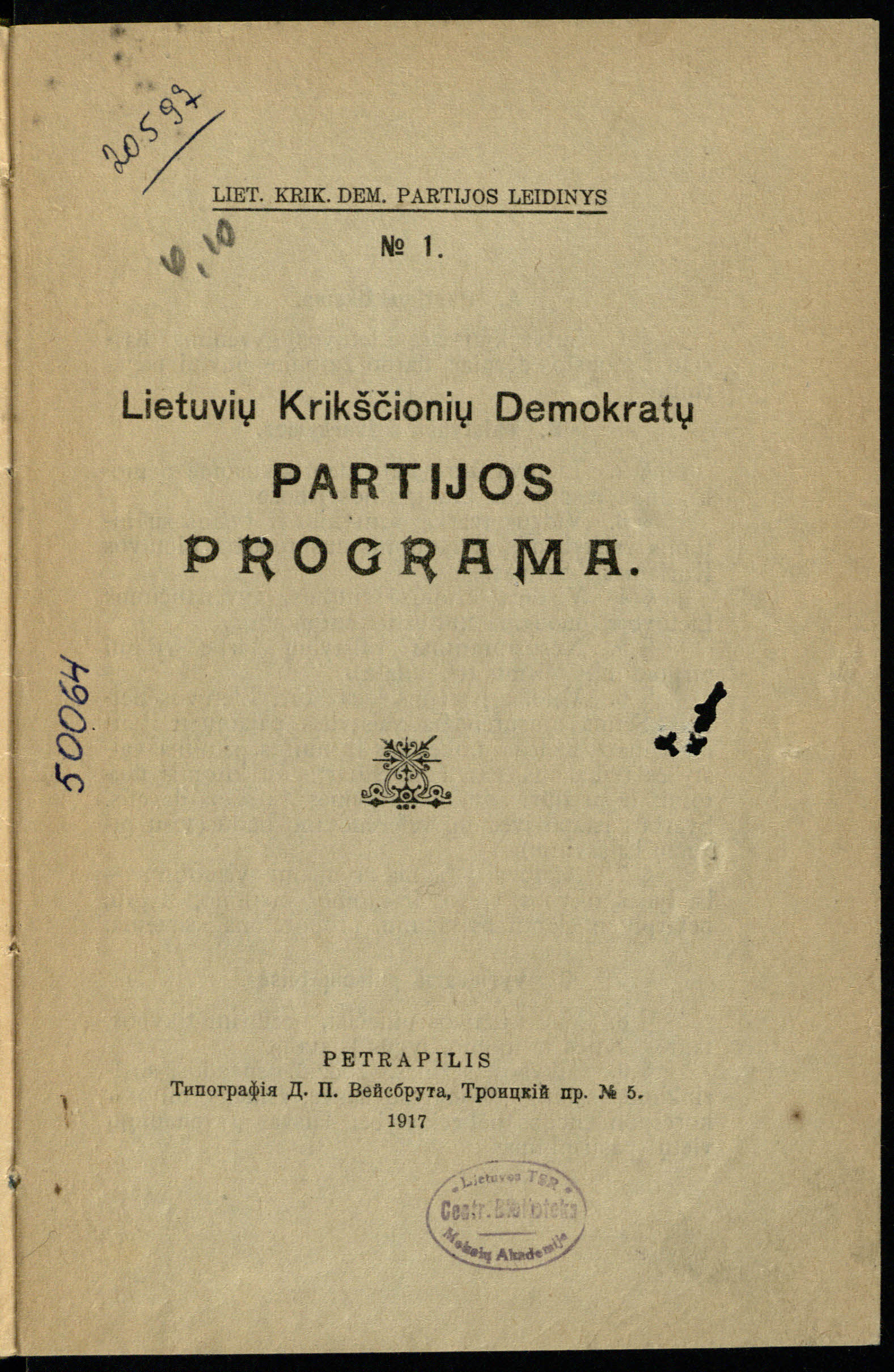 Lietuvių krikščionių demokratų partijos programa. Petrapilis, 1917, 8 lap.