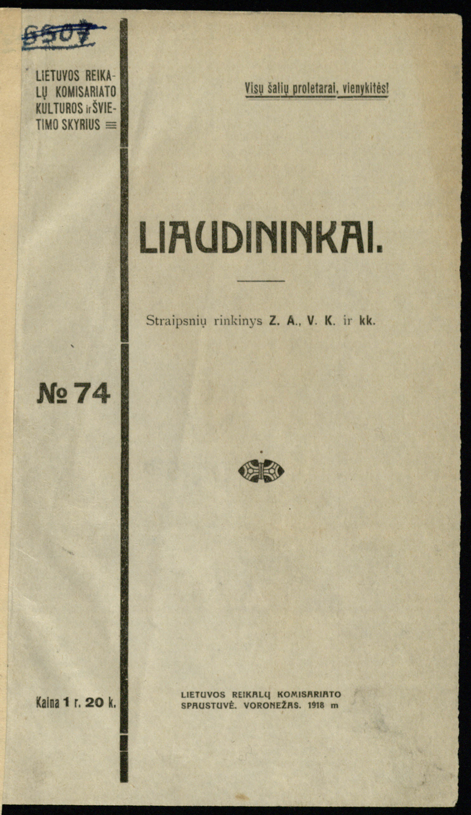 Bolševikų Zigmo Angariečio, Vinco Kapsuko ir kt. straipsnių rinkinys <b>Liaudininkai</b> (Voronežas, 1918)