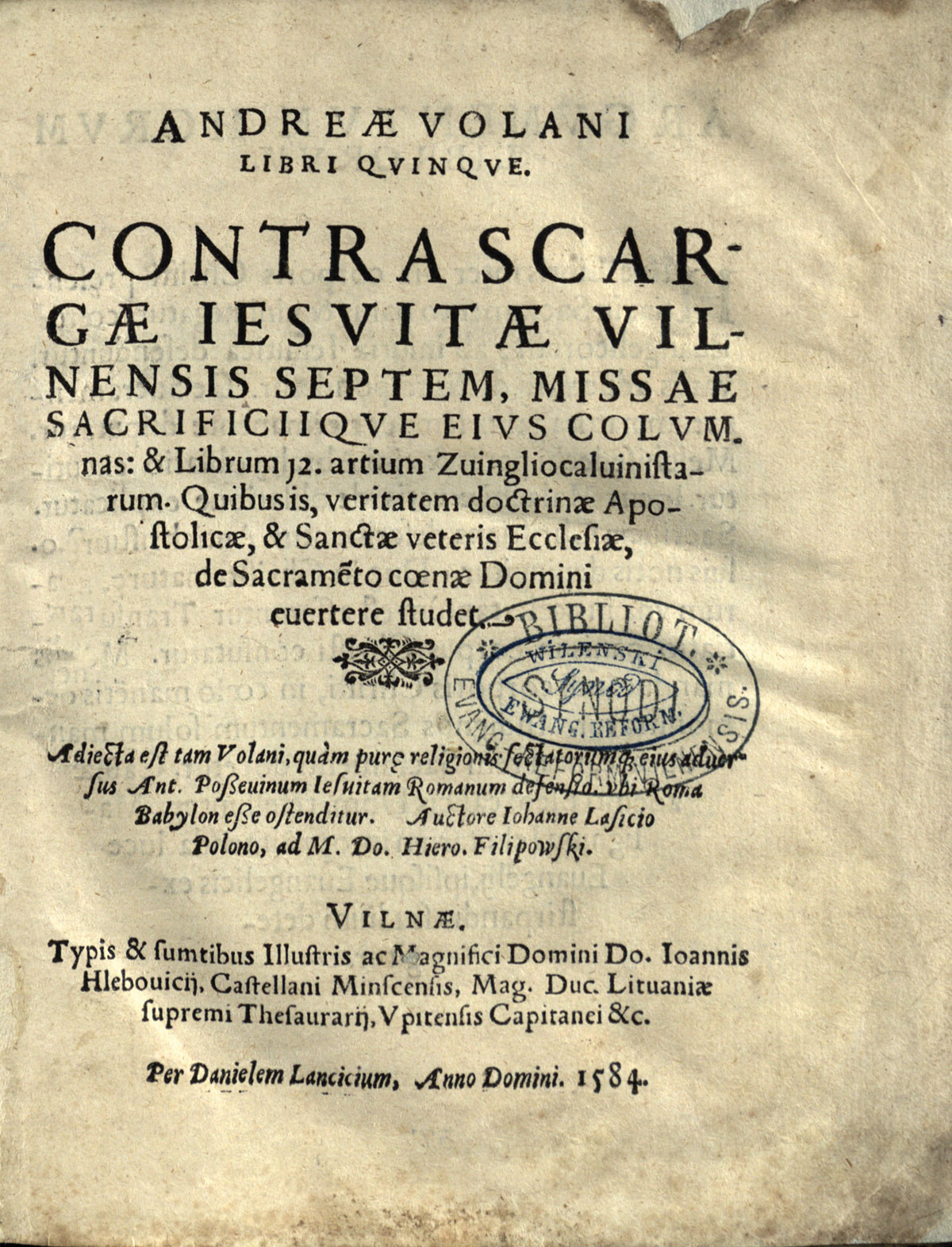 Reformatų polemisto Andriaus Volano knygos antraštinis lapas. 1584. LMAVB